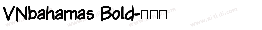 VNbahamas Bold字体转换